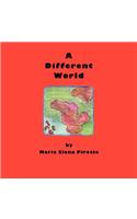 A Different World: (English)