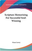Scripture Memorizing For Successful Soul-Winning