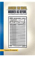 Assumed the Watch. Moored as Before.: An Alternative Naval Officer's Guide(English)