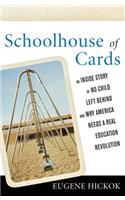 Schoolhouse of Cards