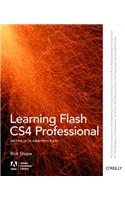 Learning Flash Cs4 Professional: Getting Up to Speed with Flash(Adobe Developer Library)