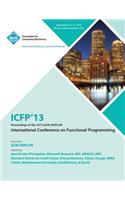 Icfp 13 Proceedings of the 2013 ACM Sigplan International Conference on Functional Programming: (English)