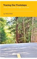 Tracing Our Footsteps: Fifteen Tales of Hope, Struggle, and Triumph(English)