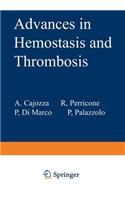 Advances in Hemostasis and Thrombosis