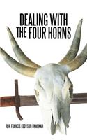 Dealing with the Four Horns