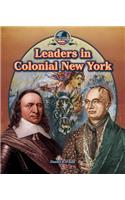 Leaders in Colonial New York