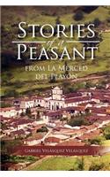 Stories of a Peasant from La Merced del Play N