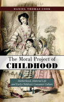 Moral Project of Childhood