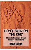 Don't Step on the Dirt