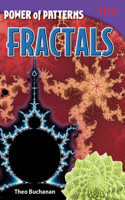Power of Patterns: Fractals: Fractals(TIME®: Informational Text)