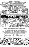 CITIworks: and The 5%Solution Strategy
