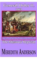 General Order Eleven, 1863: The Missouri Reprisal