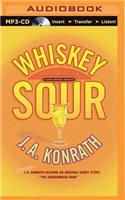 Whiskey Sour: (Jacqueline "jack" Daniels Mysteries)