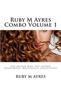 Ruby M Ayres Combo Volume 1: The Beggar Man, the Second Honeymoon (Masterpiece Collection)