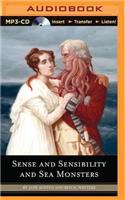 Sense and Sensibility and Sea Monsters