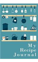 My Recipe Journal: Blank Cookbooks To Write In V37(English)