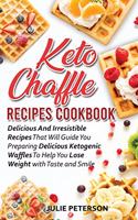 Keto Chaffle Recipes Cookbook