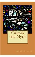Custom and Myth