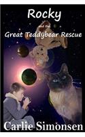Rocky and the Great Teddybear Rescue