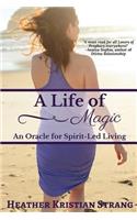 A Life Of Magic