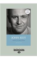 John Key: Portrait of a Prime Minister