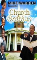 Church Brothas II: (Church Brothas)