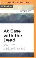 At Ease with the Dead