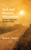 God and Human Wholeness