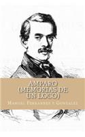 Amparo (Memorias de un Loco)