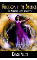 Kingdom In The Balance: Volume 4 In The Myrridian Cycle(4 In the Myrridian Cycle)