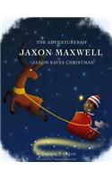 Adventures of Jaxon Maxwell