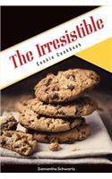 The Irresistible Cookie Cookbook