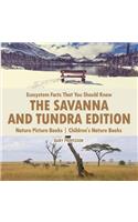 Ecosystem Facts That You Should Know - The Savanna and Tundra Edition - Nature Picture Books Children's Nature Books