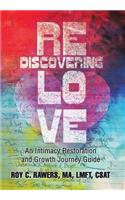 Rediscovering Love