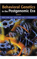Behavioral Genetics in the Postgenomic Era