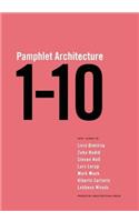 Pamphlet Architecture: Nos. 1-10