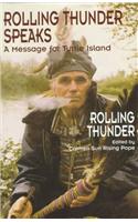 Rolling Thunder Speaks