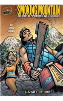 Graphic Myths and Legends: The Smoking Mountain