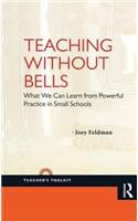 Teaching Without Bells