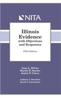 Illinois Evidence with Objections and Responses