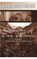 Daughter of Two Nations