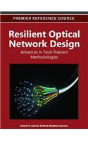 Resilient Optical Network Design