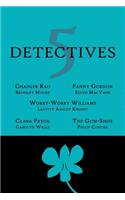 5 Detectives