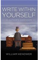 Write Within Yourself: An Author's Companion