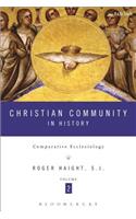 Christian Community in History Volume 2