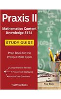 Praxis II Mathematics Content Knowledge 5161 Study Guide