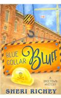 Blue Collar Bluff