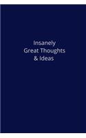 Insanely Great Thoughts & Ideas.
