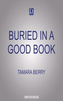 Buried in a Good Book: (1 By the Book Mysteries)