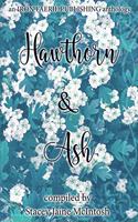 Hawthorn & Ash